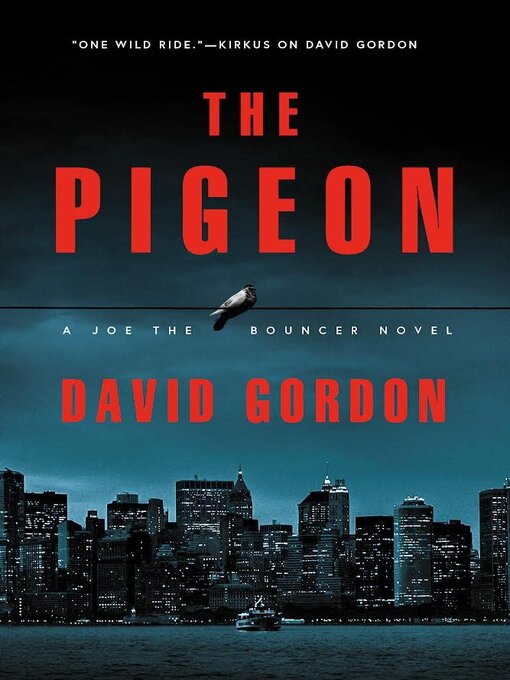 Title details for The Pigeon by David Gordon - Available
